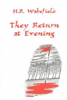 THEY RETURN AT EVENING