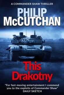 This Drakotny_A Gripping Spy Thriller Read online