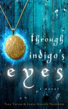 Through Indigo's Eyes Read online