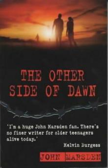 Tomorrow 7 - The Other Side Of Dawn Read online