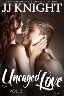 Uncaged Love #2: MMA New Adult Contemporary Romance Read online