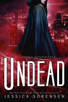 Undead: (Cursed Superheroes, #3) Read online