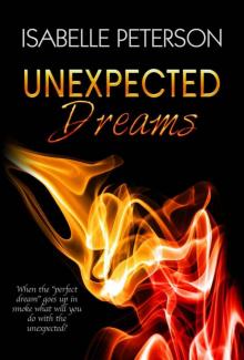 Unexpected Dreams: Dream Series, Book 4 Read online