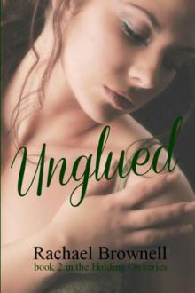 Unglued (Holding On) Read online