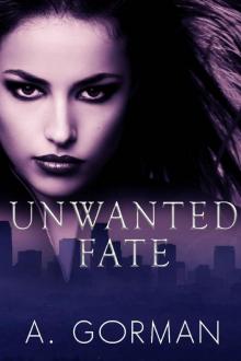 Unwanted Fate Read online