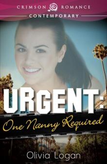 Urgent: One Nanny Required (Crimson Romance) Read online