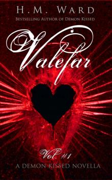 Valefar Vol. 1 (A Demon Kissed Novella) Read online