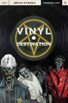 Vinyl Destination Read online