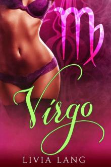 Virgo (The Erotic Zodiac Book 4) Read online