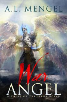 War Angel (The Tales of Tartarus) Read online