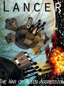 War of Alien Aggression 3 Lancer Read online