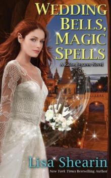 Wedding Bells, Magic Spells Read online