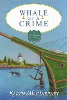 Whale of a Crime (The Gray Whale Inn Mysteries Book 7) Read online