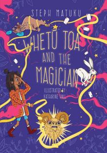 Whetū Toa and the Magician Read online