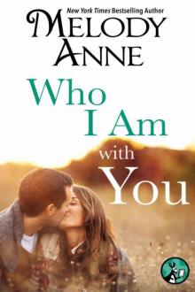 Who I Am With You Read online