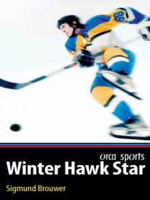 Winter Hawk Star Read online