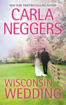 Wisconsin Wedding (Welcome To Tyler, No. 3) Read online