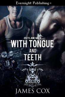 With Tongue and Teeth Read online