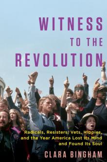 Witness to the Revolution Read online