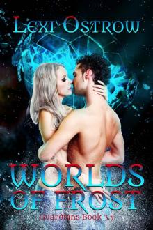 Worlds of Frost: Guardians book 3.5