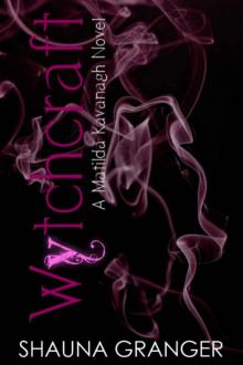 Wytchcraft: A Matilda Kavanagh Novel Read online
