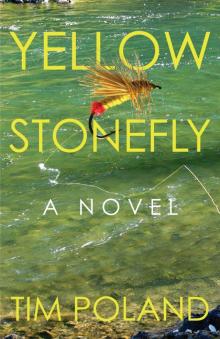 Yellow Stonefly Read online