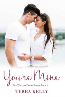 You're Mine (The Winters Family Series Book 3) Read online