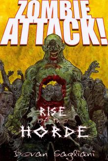 Zombie Attack! Rise of the Horde Read online