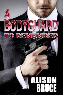 A Bodyguard to Remember Read online