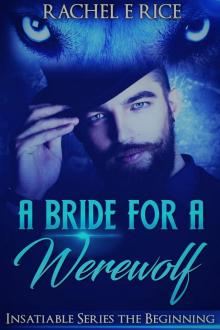 A Bride For a Werewolf Read online