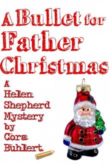 A Bullet for Father Christmas Read online