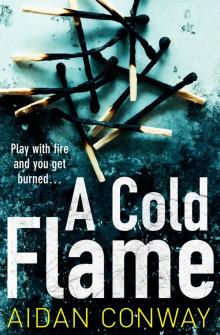A Cold Flame Read online