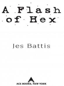 A Flash of Hex Read online
