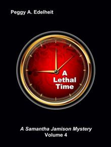 A Lethal Time (A Samantha Jamison Mystery Volume 4) Read online