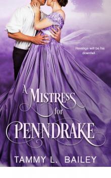 A Mistress for Penndrake Read online