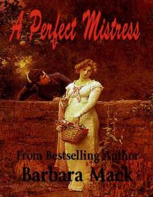A Perfect Mistress Read online