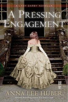A Pressing Engagement (A Lady Darby Mystery) Read online