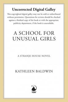A School for Unusual Girls Read online