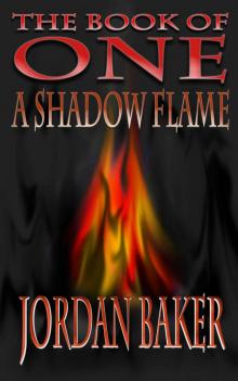 A Shadow Flame (Book 7) Read online