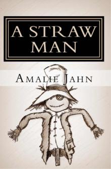 A Straw Man (The Clay Lion Series Book 3) Read online