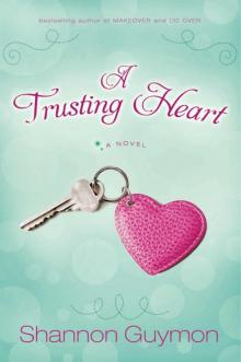 A Trusting Heart Read online