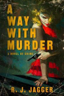 A Way With Murder (Bryson Wilde Thriller) Read online