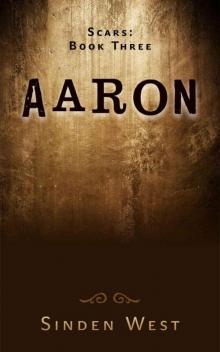 Aaron: Book Three (Scars 3) Read online