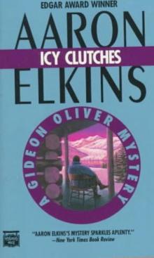 Aaron Elkins - Gideon Oliver 06 - Icy Clutches
