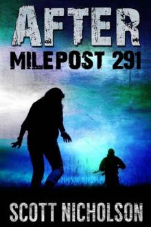 After (Book 3): Milepost 291 Read online