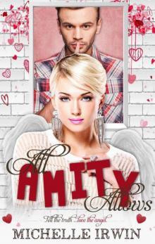 All Amity Allows (Fall for You Book 2)