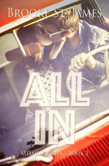 All In (Miami Stories Book 2) Read online
