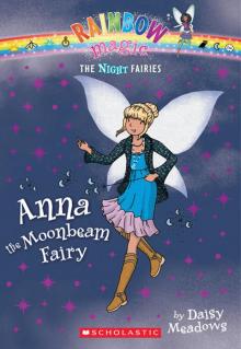 Anna the Moonbeam Fairy Read online