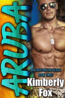 Aruba (Bad Boys on the Beach Book 3) Read online