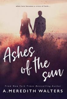 Ashes of the Sun (The Gathering of the Sun part 1) Read online